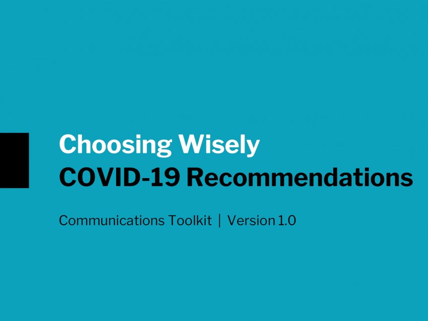 Choosing Wisely - Covid-19 - Recommendations